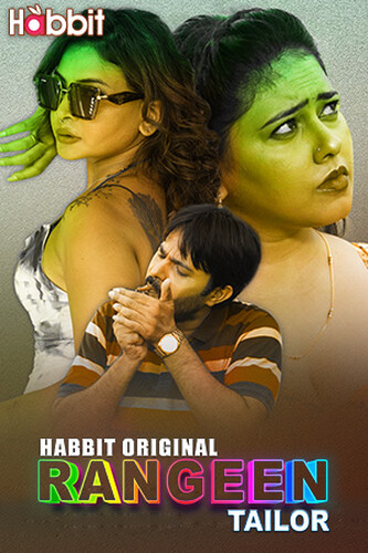 [18+] Download Rangeen Tailor (2025) Hindi (Season 1) (Part 1) (2025) WEB-DL Hindi HabbitMovies Web Series 1080p | 720p | 480p [110MB] download