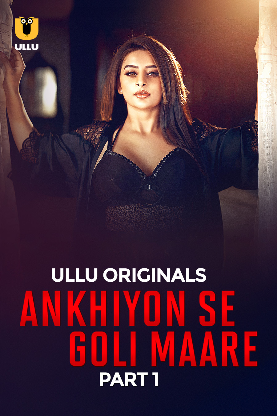 Download Ankhiyon Se Goli Maare Part 01 (2025) WEB-DL Ullu Hindi Web Series 1080p | 720p | 480p [450MB] download